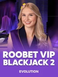 Roobet VIP Blackjack 2 – exklusiver Evolution Live-Tisch Min 250